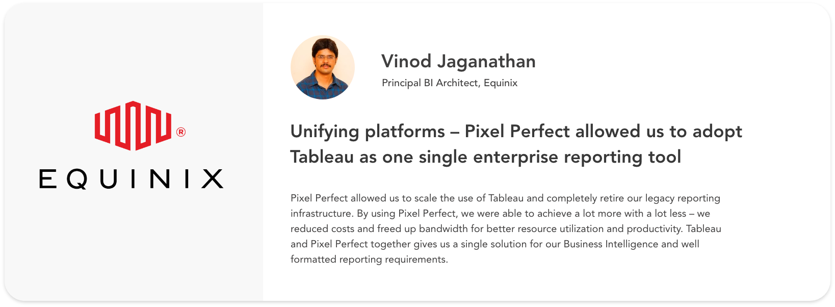 Vinod Jaganathan - Equinix - Pixel Perfect