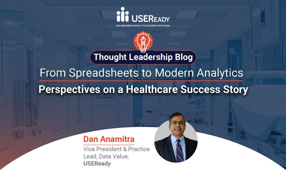 From Spreadsheets to Modern Analytics – Perspectives on a Healthcare Success Story