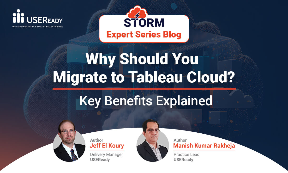 Why Should You Migrate to Tableau Cloud? Key Benefits Explained