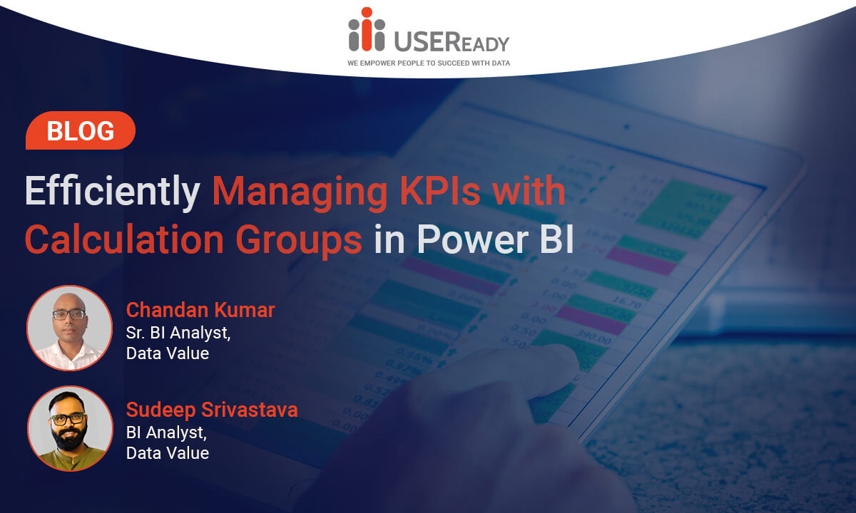 Efficiently Managing KPIs with Calculation Groups in Power BI