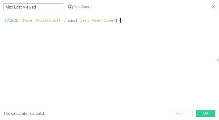 Create a calculated field to determine the maximum last viewed